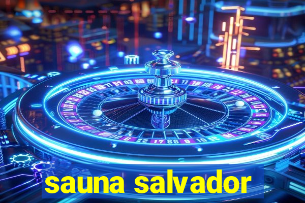 sauna salvador